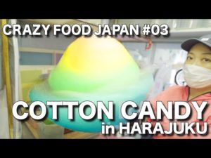 CRAZY FOOD JAPANが「GIANT COTTON CANDY ｜SWEETXO in Harajuku 【JAPAN】」を公開